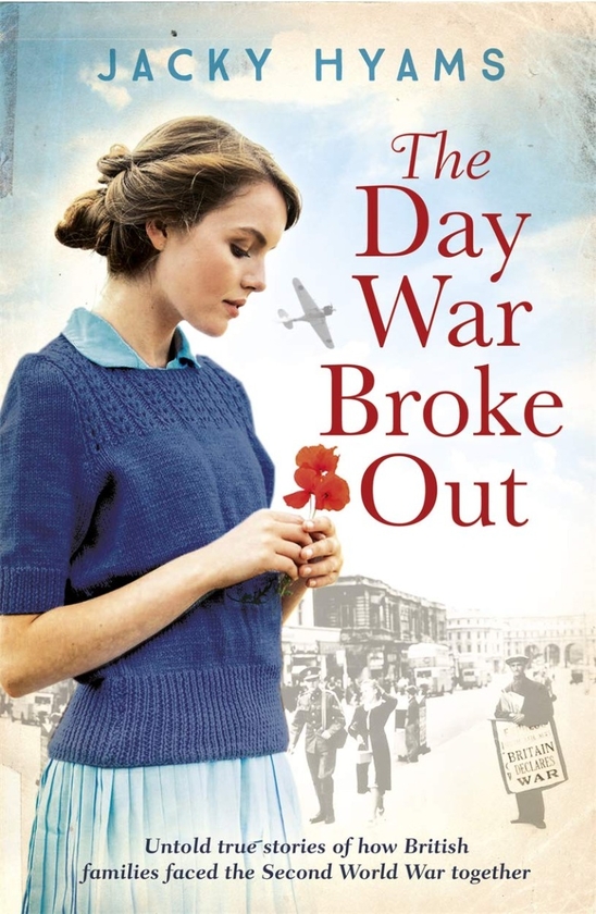 Паперова книга «The Day War Broke Out», автор Джеки Хаямс - фото №1