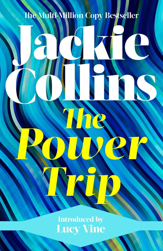 Паперова книга «The Power Trip», автор Джекі Коллінз - фото №1