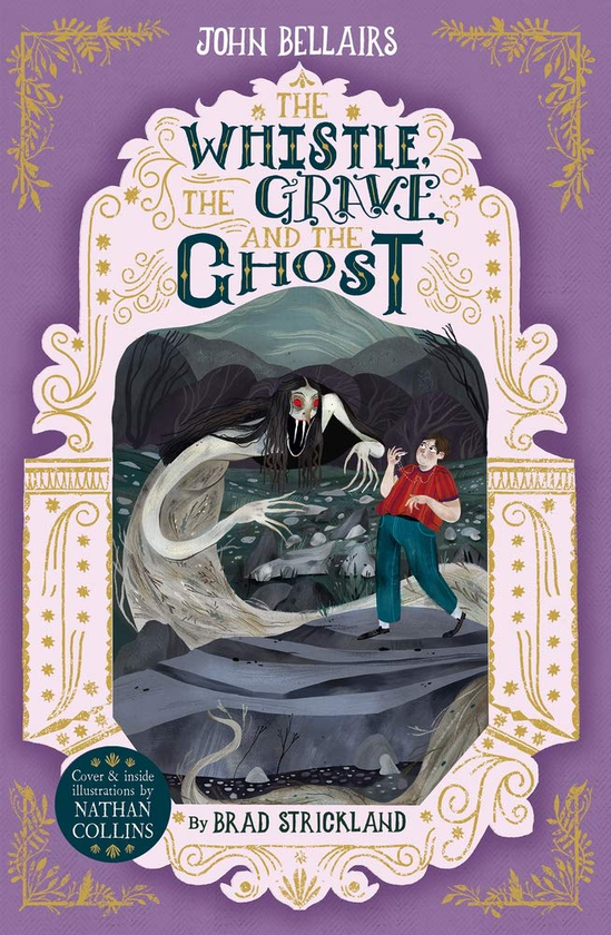 Бумажная книга «The Whistle, the Grave and the Ghost. The House With a Clock in Its Walls 10», автор Джон Беллэрс - фото №1