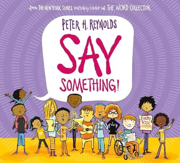 Бумажная книга «Say Something», автор Питер Гамильтон Рейнольдс - фото №1