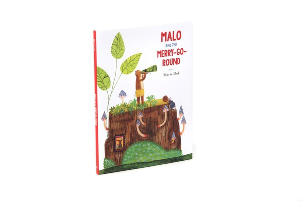 Паперова книга «Malo and the Merry-Go-Round», автор Марія Дек - фото №1