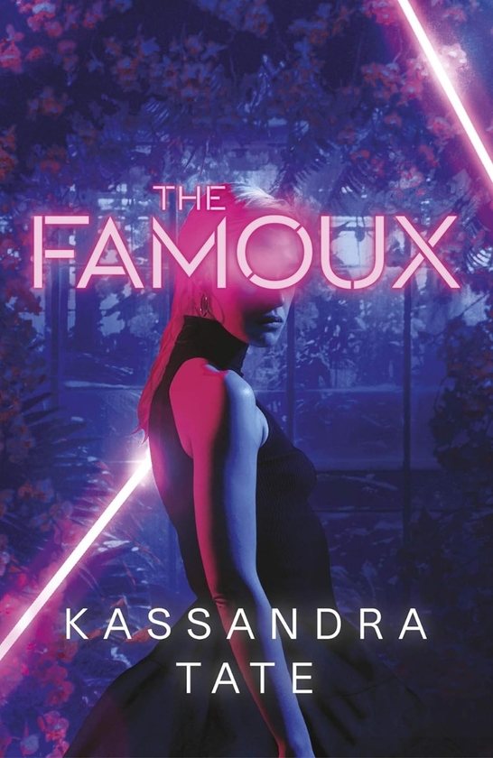Бумажная книга «The Famoux», автор Кассандра Тейт - фото №1