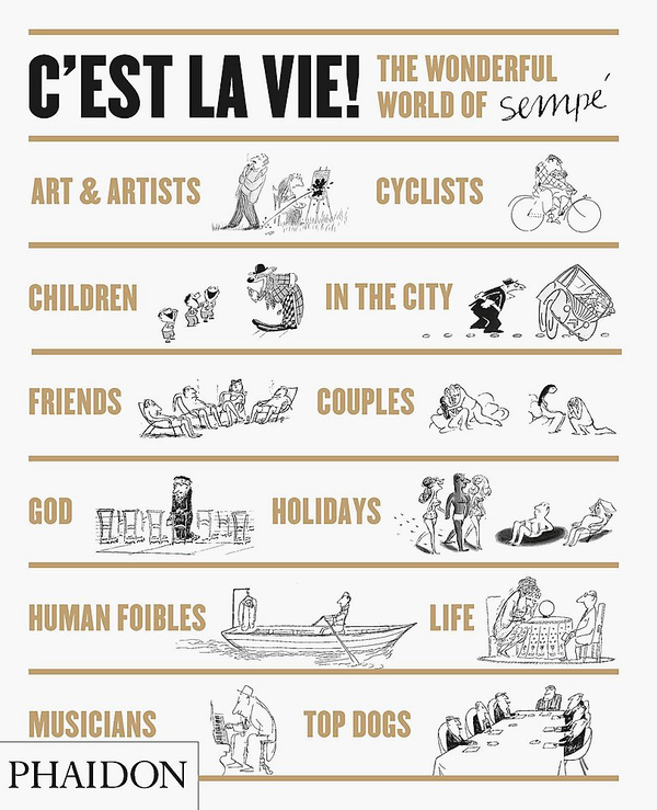 Бумажная книга «C'est la Vie! : The Wonderful World of Jean-Jacques Sempe», автор Жан-Жак Семпе - фото №1