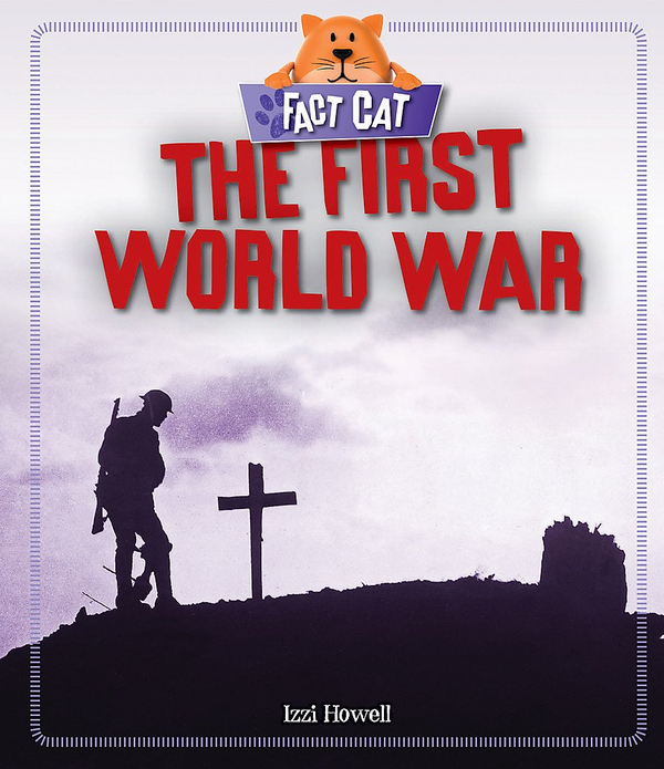 Паперова книга «The First World War», автор Iззi Хауeлл - фото №1