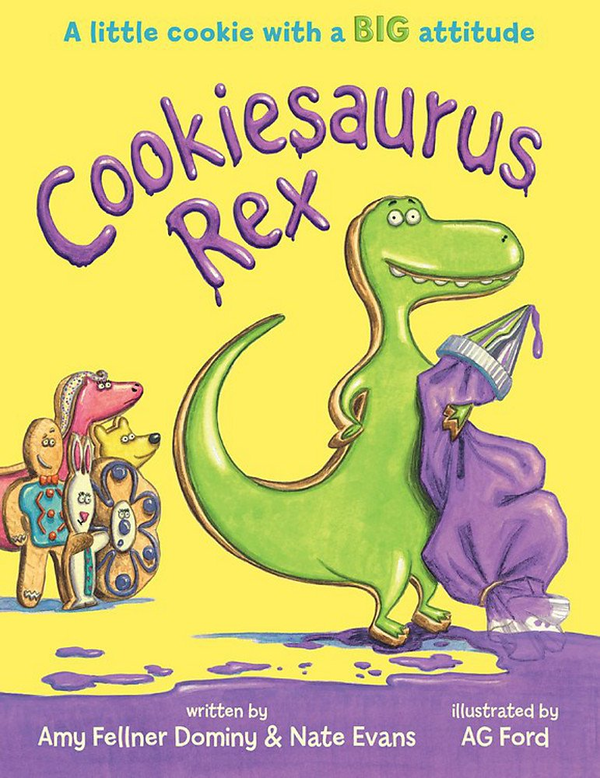 Бумажная книга «Cookiesaurus Rex», авторов Эми Феллнер Домини, Нейт Эванс, Эг Форд - фото №1