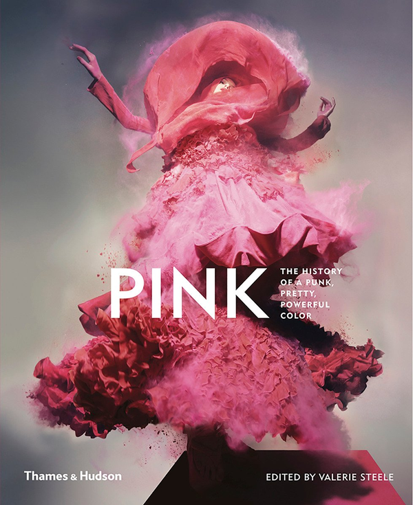 Бумажная книга «Pink. The History of a Punk, Pretty, Powerful Colour», автор Валери Стил - фото №1