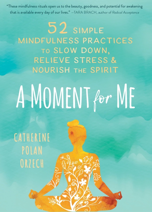 Паперова книга «A Moment for Me», автор Кетрін Полан Оржех - фото №1