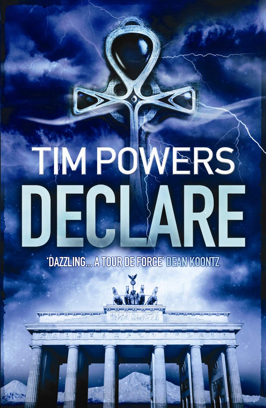Бумажная книга «Declare», автор Тим Пауэрс - фото №1