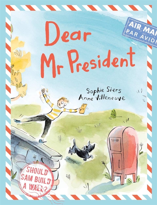 Паперова книга «Dear Mr President», автор Софі Сьєрс - фото №1