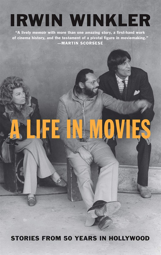 Бумажная книга «A Life in Movies. Stories from 50 years in Hollywood», автор Ирвин Уинклер - фото №1