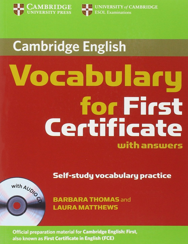 [object Object] «Cambridge Vocabulary for First Certificate Student Book with Answers and Audio CD», автор Барбара Томас - фото №1