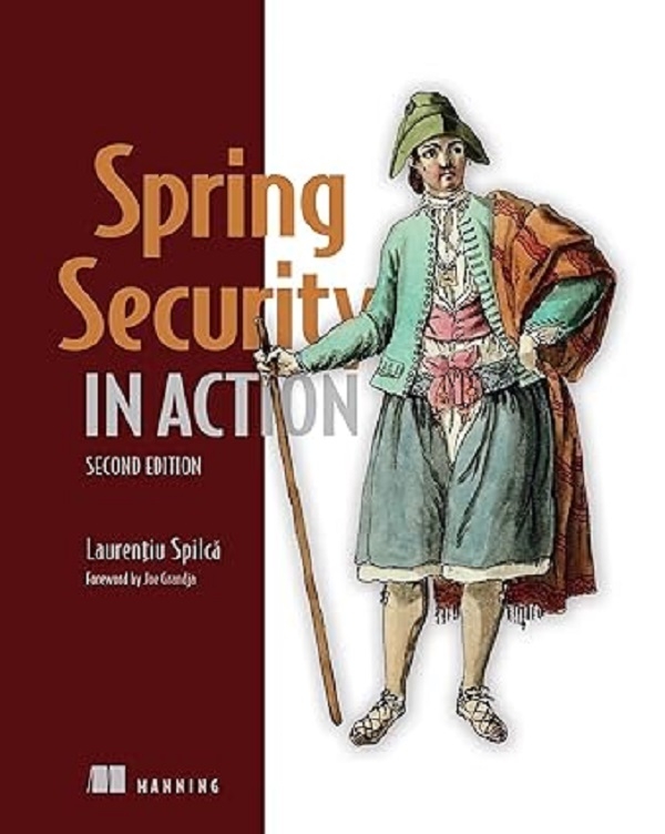 [object Object] «Spring Security in Action», автор Лаурентиу Спилка - фото №1