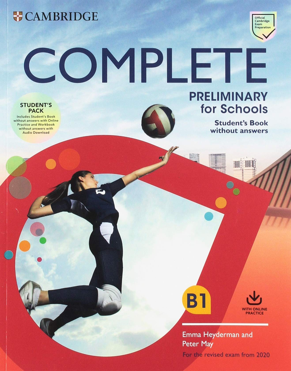 [object Object] «Complete Preliminary for Schools Student's Book without Answers with Online Practice and Workbook without Answers with Audio Download. For the Revised Exam from 2020», авторів Пітер Мей, Емма Хейдерман - фото №1