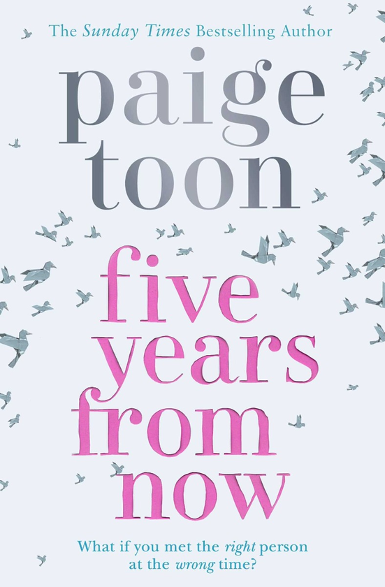 Паперова книга «Five Years From Now», автор Пейдж Тун - фото №1