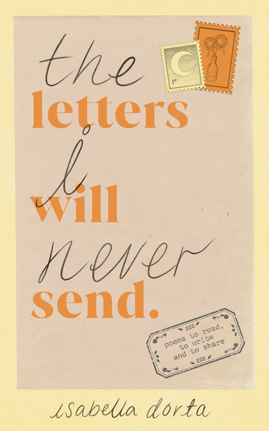 Паперова книга «The Letters I Will Never Send», автор Ізабелла Дорта - фото №1