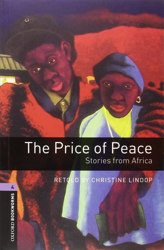 Бумажная книга «The Price of Peace: Stories from Africa Audio CD Pack. Level 4», автор Кристин Линдоп - фото №1