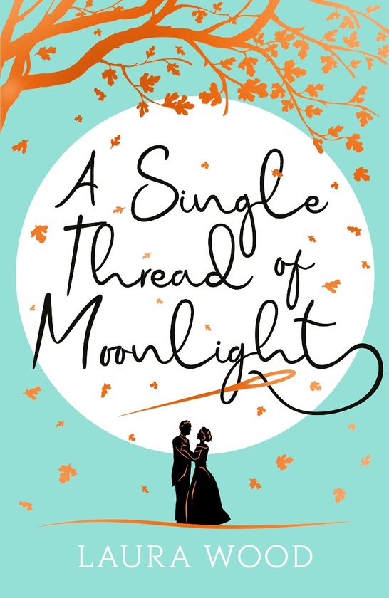 Бумажная книга «A Single Thread of Moonlight», автор Лаура Вуд - фото №1