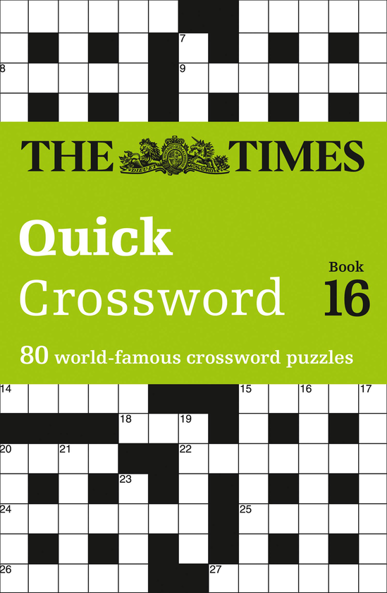 Бумажная книга «The Times Quick Crossword Book 16 : 80 World-Famous Crossword Puzzles from the Times2», автор Джон Гримшоу - фото №1