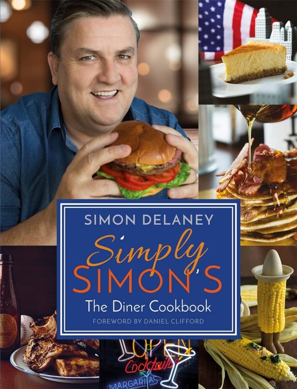 Паперова книга «Simply Simon's. The Diner Cookbook», автор Саймон Делані - фото №1