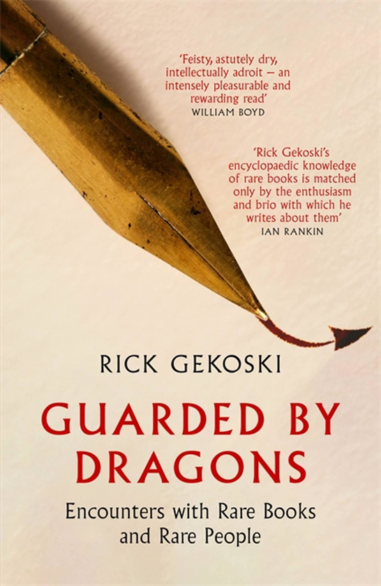 Паперова книга «Guarded by Dragons. Encounters with Rare Books and Rare People», автор Рік Гекоскі - фото №1