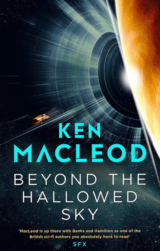 Бумажная книга «Beyond the Hallowed Sky», автор Кен Маклеод - фото №1