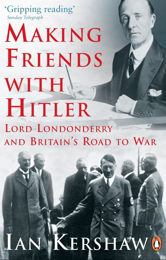 Бумажная книга «Making Friends with Hitler», автор Йан Кершоу - фото №1