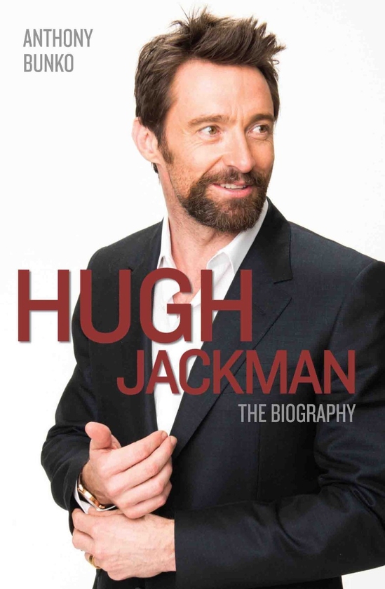 Бумажная книга «Hugh Jackman. The Biography», автор Энтони Банко - фото №1