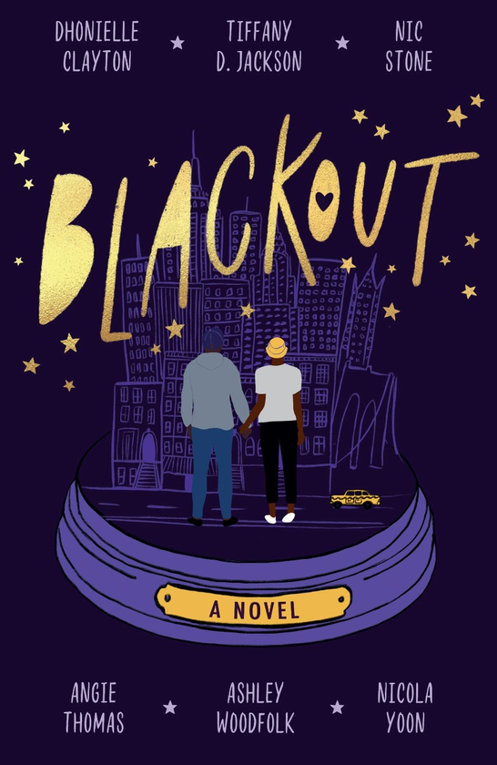 Бумажная книга «Blackout», авторов Дониэль Клейтон, Тиффани Д. Джексон, Ник Стоун, Энджи Томас, Эшли Вудфолк, Никола Юн - фото №1