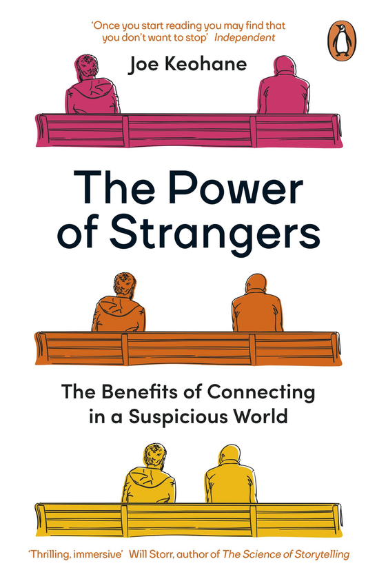 Бумажная книга «The Power of Strangers. The Benefits of Connecting in a Suspicious World», автор Джо Кохейн - фото №1