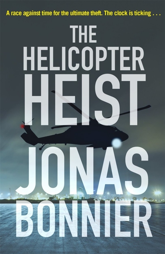 Паперова книга «The Helicopter Heist», автор Джонас Бонньє - фото №1