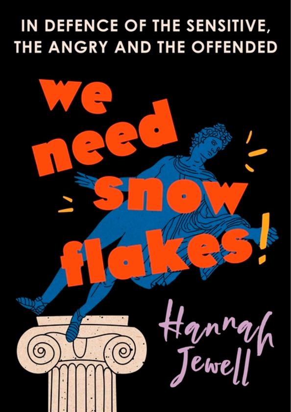 Паперова книга «We Need Snowflakes», автор Ханна Джуелл - фото №1