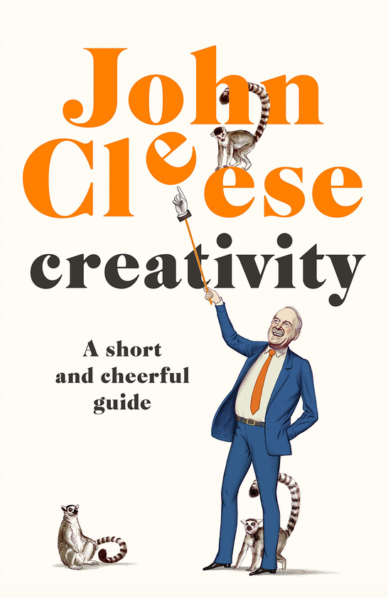 Паперова книга «Creativity. A Short and Cheerful Guide», автор Джон Кліз - фото №1