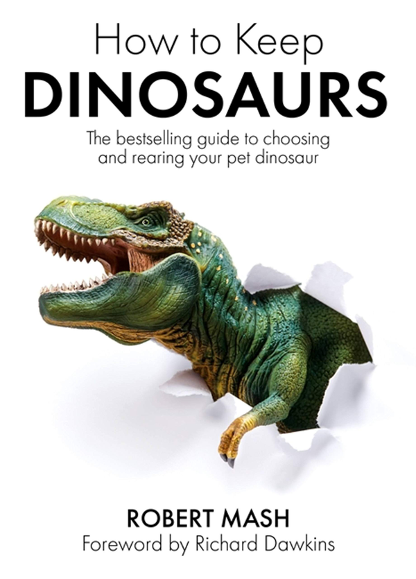 [object Object] «How To Keep Dinosaurs», автор Роберт Маш - фото №1