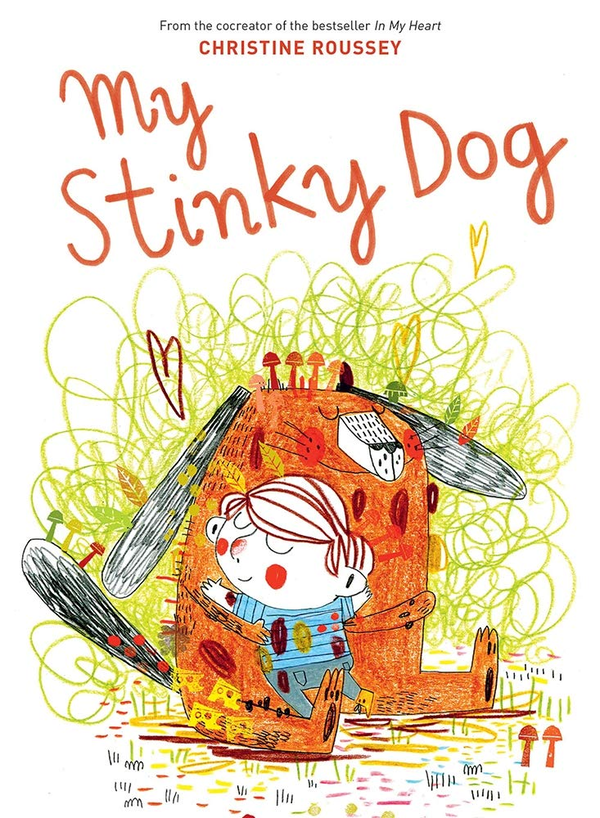 Бумажная книга «My Stinky Dog», автор Кристин Руссе - фото №1