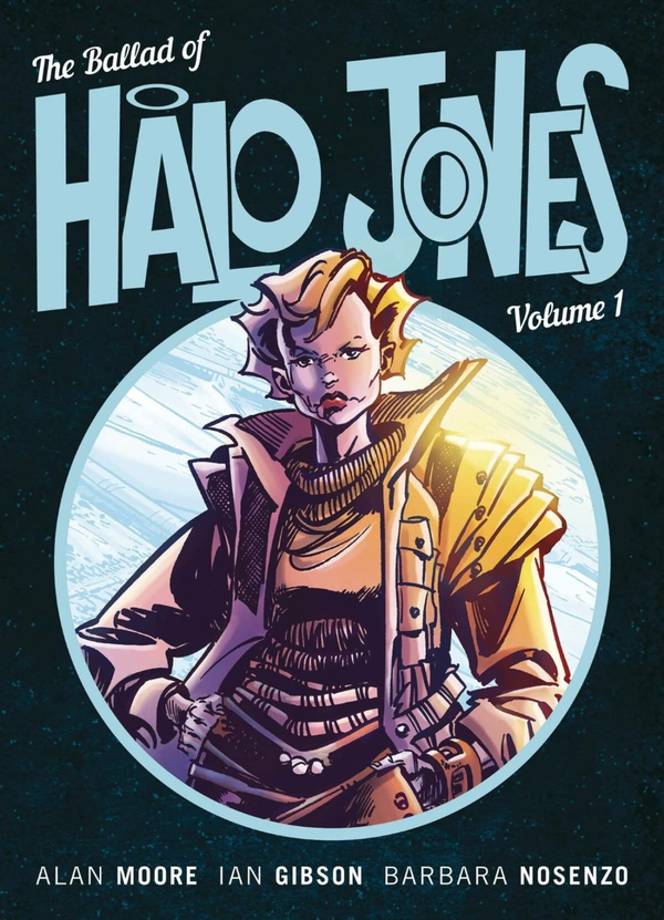 Бумажная книга «The Ballad of Halo Jones. Volume One», автор Алан Мур - фото №1