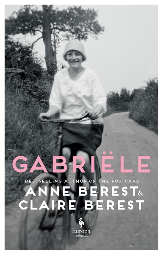 Бумажная книга «Gabriele», авторов Энн Берест, Клэр Берест - фото №1