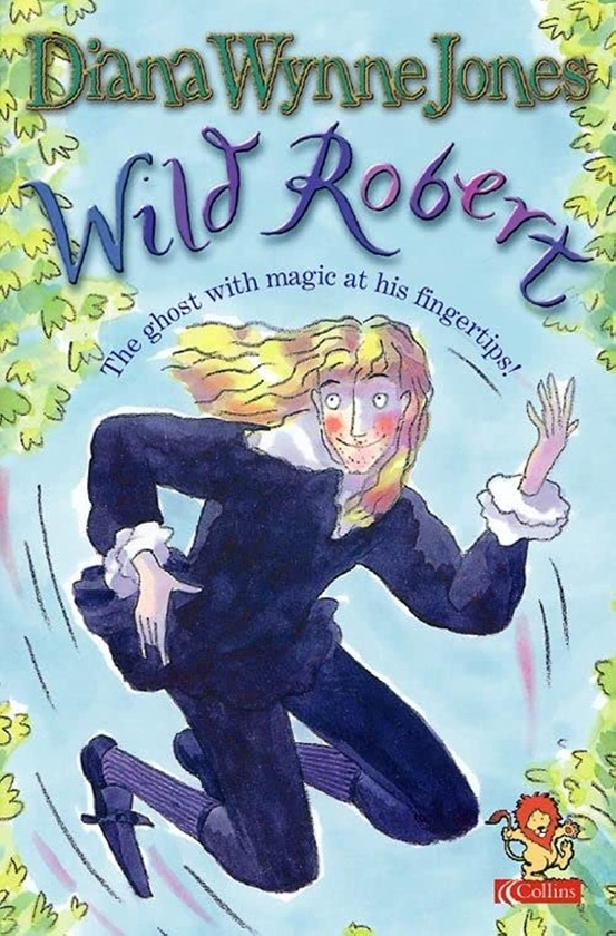 Бумажная книга «Wild Robert», автор Диана Уинн Джонс - фото №1
