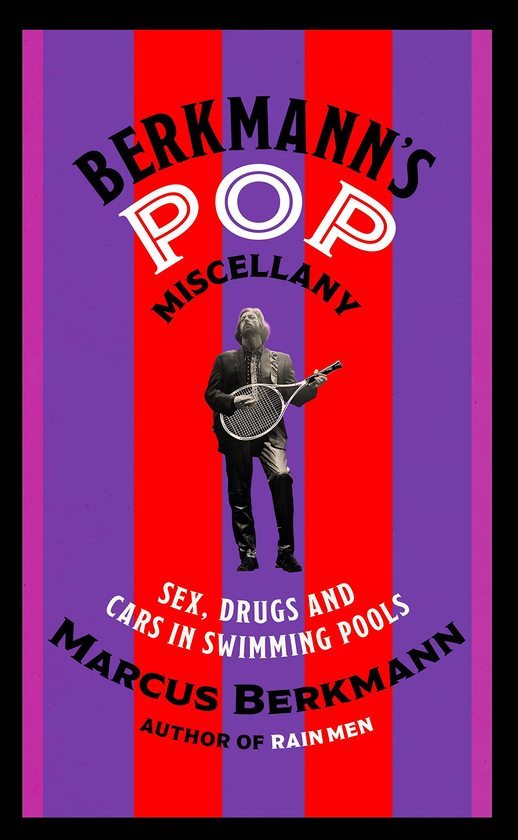 Бумажная книга «Berkmann's Pop Miscellany. Sex, Drugs and Cars in Swimming Pools», автор Маркус Беркманн - фото №1