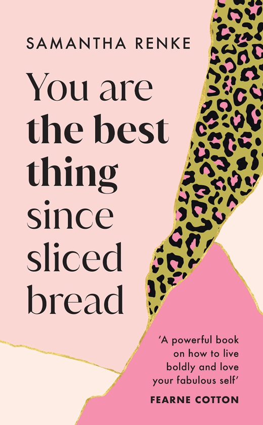 Бумажная книга «You Are the Best Thing Since Sliced Bread», автор Саманта Ренке - фото №1