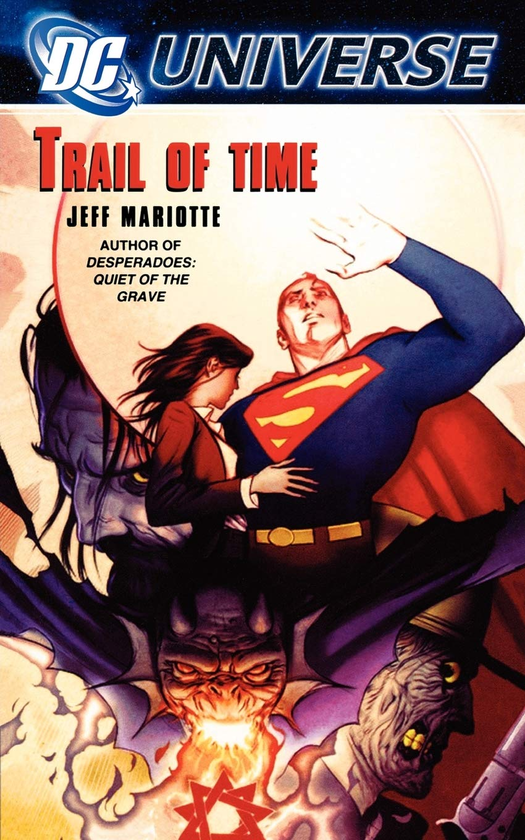 Бумажная книга «DC Universe. Trail of Time», автор Джефф Мариотт - фото №1