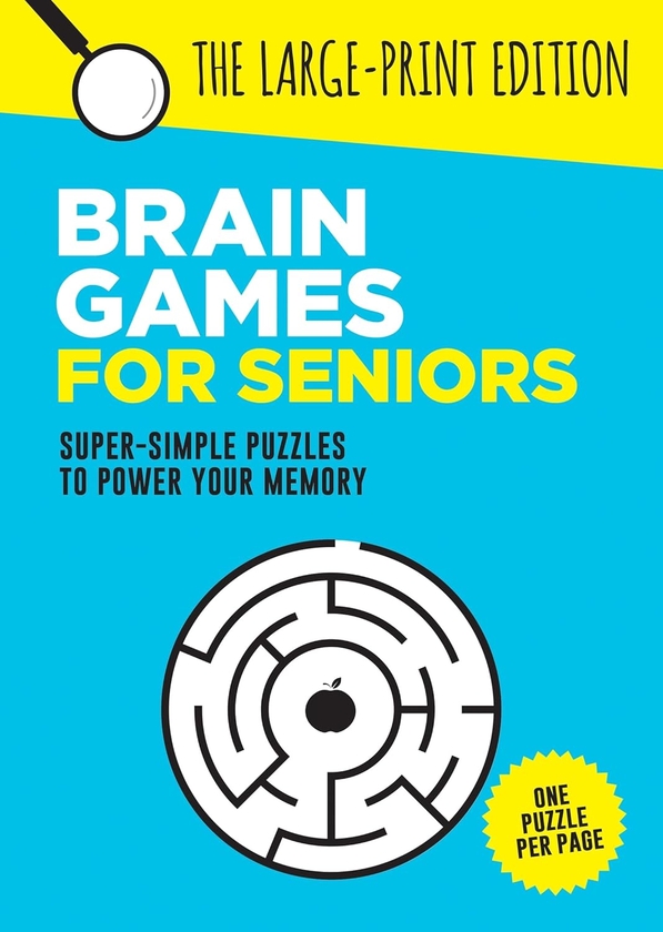 Паперова книга «Brain Games for Seniors: Fun, Achievable and Soothing Logic Puzzles for Seniors with Dementia, Alzheimer’s and other Memory Loss Conditions to Stimulate the Brain and Boost Cognitive Abilities», автор Summersdale Publishers - фото №1