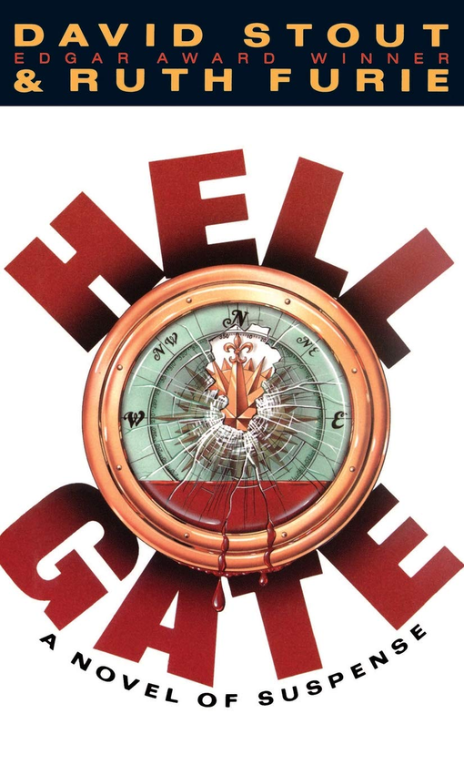 Паперова книга «Hell Gate», авторів Девід Стаут, Рут Фьюрі - фото №1