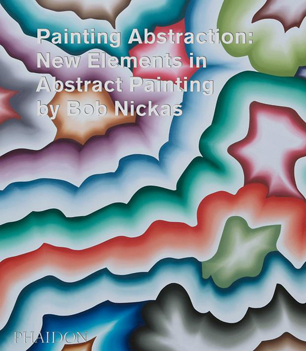 Бумажная книга «Painting Abstraction : New Elements in Abstract Painting», автор Боб Никас - фото №1