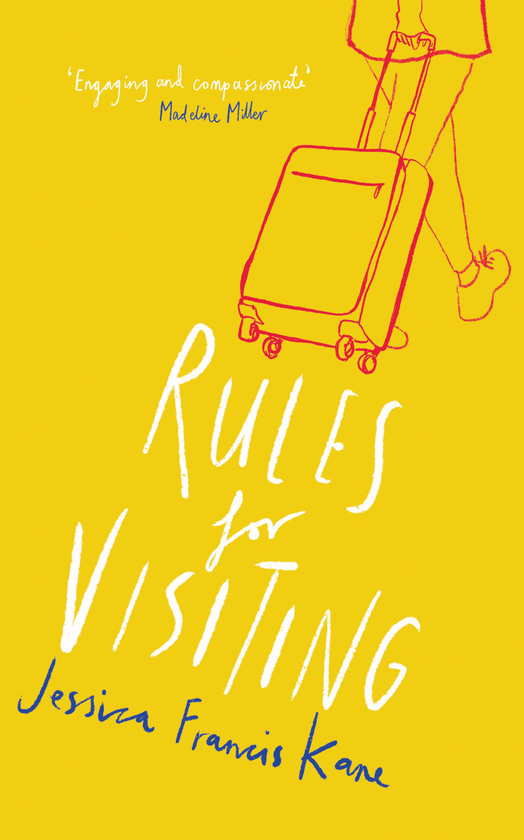 Бумажная книга «Rules for Visiting», автор Джессика Фрэнсис Кейн - фото №1