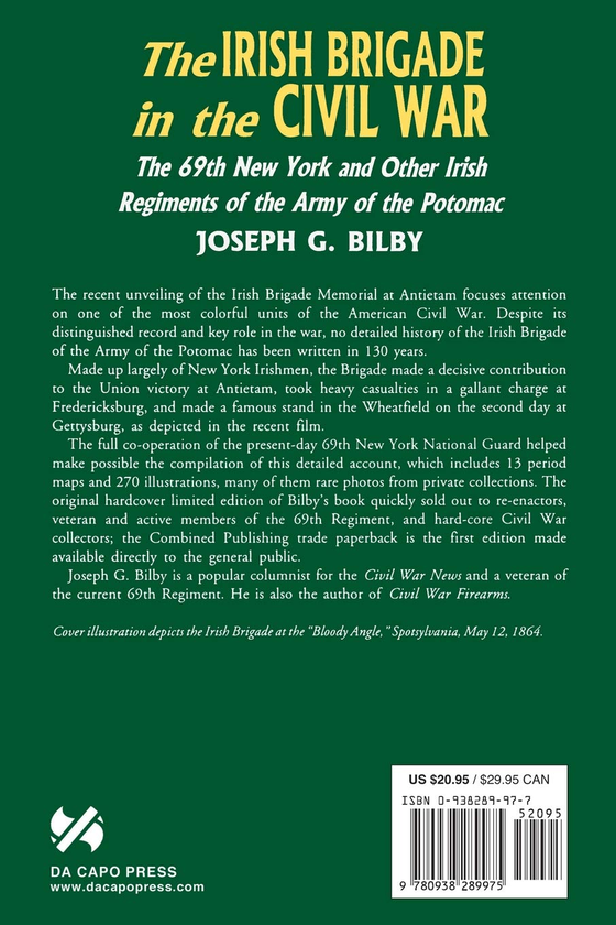 Бумажная книга «Irish Brigade In The Civil War. The 69th New York And Other Irish Regiments Of The Army Of The Potomac», автор Джозеф Билби - фото №1