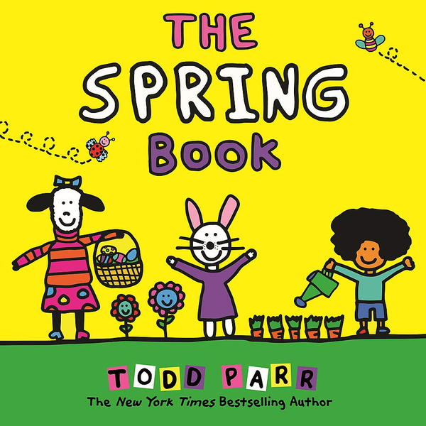 Бумажная книга «The Spring Book», автор Тодд Парр - фото №1