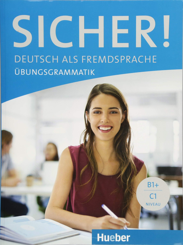[object Object] «Sicher! Übungsgrammatik », авторів Аксель Херінг, Магдалена Матуссек, Міхаела Перлманн-Бальме - фото №1
