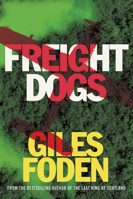 Паперова книга «Freight Dogs», автор Джайлз Фоден - фото №1