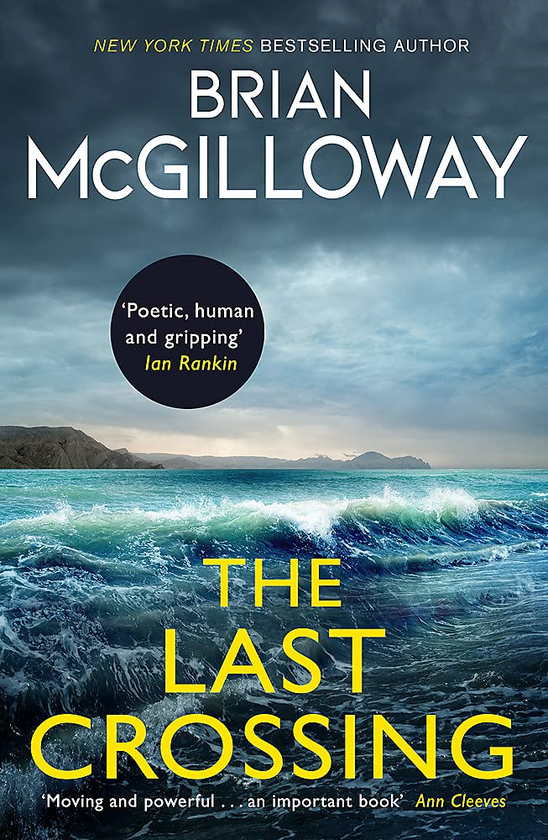 Паперова книга «The Last Crossing», автор Брайан МакГілловей - фото №1