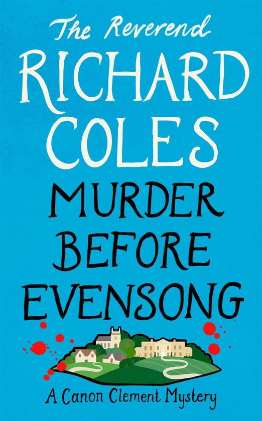 Паперова книга «Murder Before Evensong», автор Річард Коулз - фото №1
